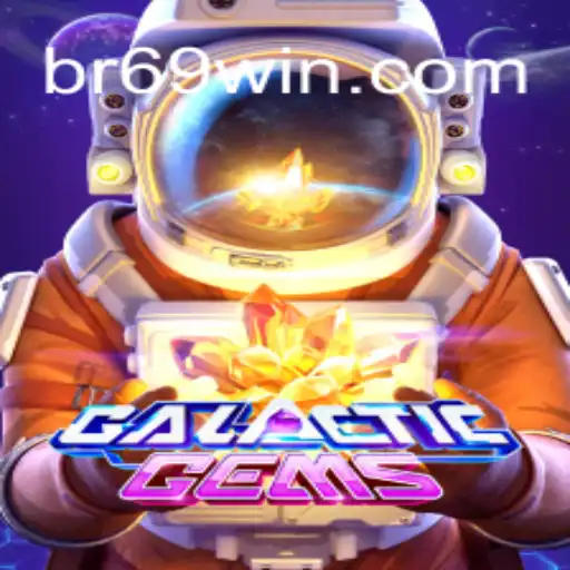 Explorando o Universo do Jogo GalacticGems e a Conexão com BR69.Bet