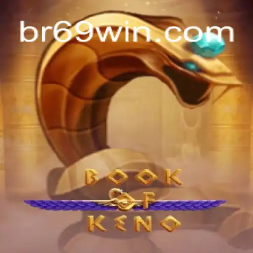 Descubra o Excitante Mundo de BookOfKeno na BR69.Bet